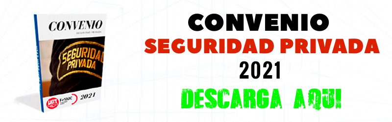 CONVENIO SEGURIDAD PRIVADA 2021
