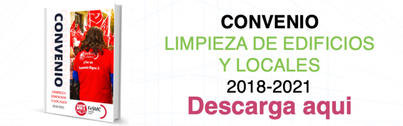 CONVENIO DE LIMPIEZA DE EDIFICIOS Y LOCALES DE LA COMUNIDAD DE MADRID (PDF)